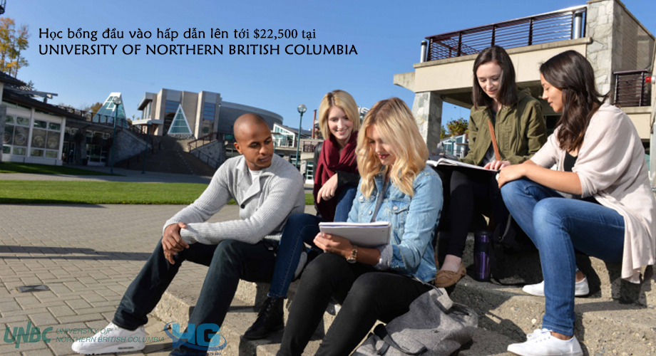 HỌC BỔNG ĐẦU VÀO HẤP DẪN LÊN TỚI $22,500 TỪ UNIVERSITY OF NORTHERN BRITISH COLUMBIA (UNBC) 